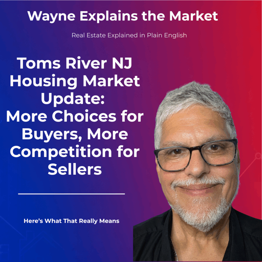 Toms River NJ Housing Market Update for August 2026